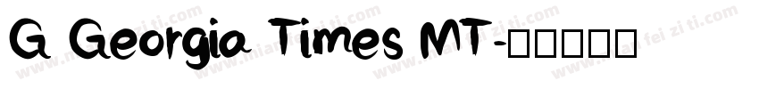 G Georgia Times MT字体转换